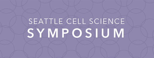 Save the date: Seattle Cell Science Symposium Jan 27-28 2022